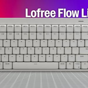 Đánh giá bàn phím cơ Lofree Flow Lite - Phiên bản giá rẻ của Flow